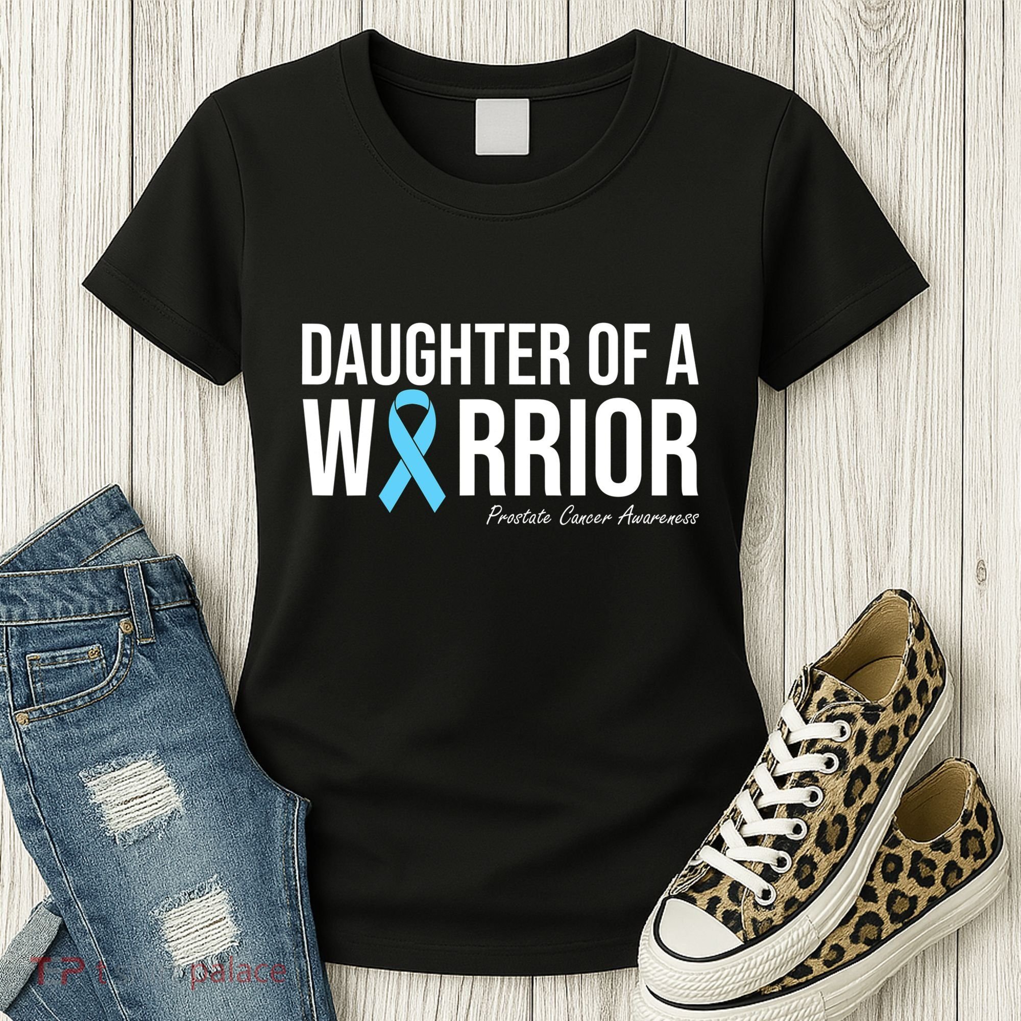 Family Prostate Cancer Awareness Light Blue Daughter Warrior Women's T-Shirt