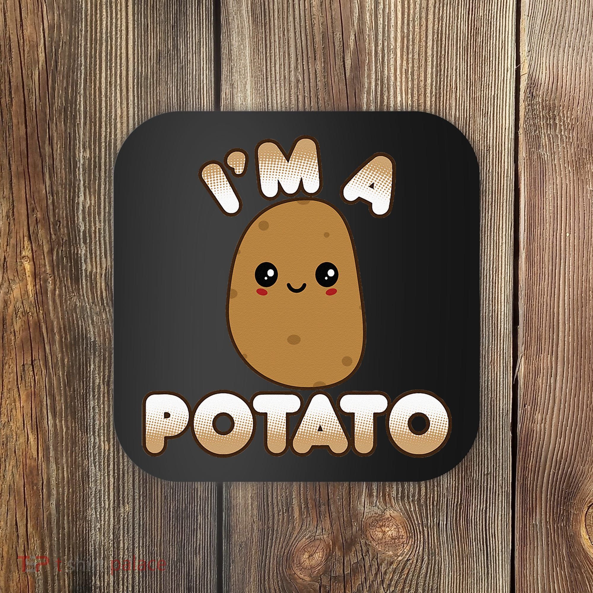 Funny Potato Costume Cute Kawaii Style Smiling Im A Potato Coaster