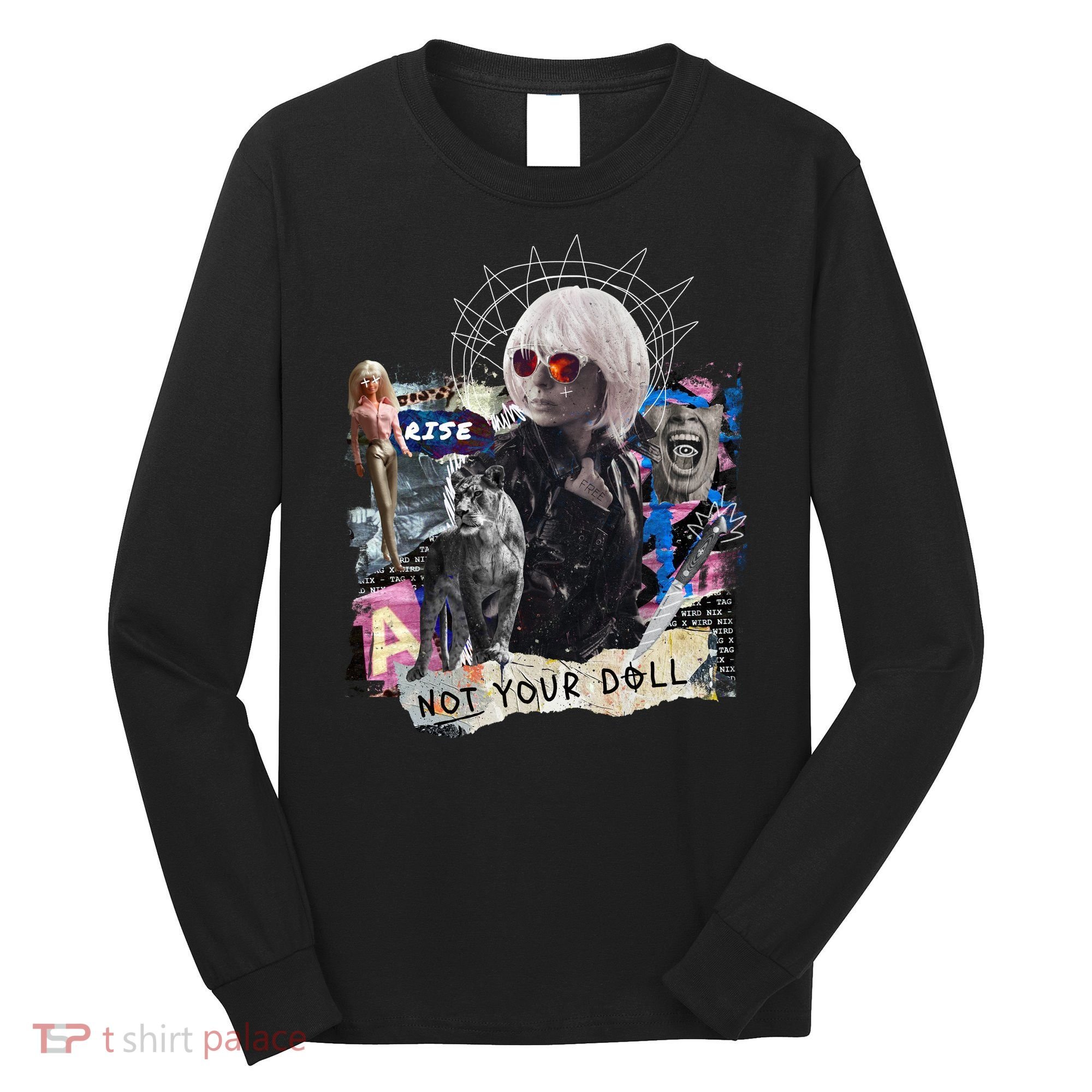 Feminist Punk Collage Not Your Doll Long Sleeve Shirt