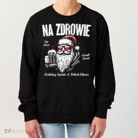 Funny Polish Christmas Santa Cool Na Zdrowie Poland Beer Meaningful Gift Women's Sweatshirt thumb 0