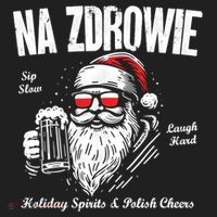 Funny Polish Christmas Santa Cool Na Zdrowie Poland Beer Meaningful Gift Hat thumb 2