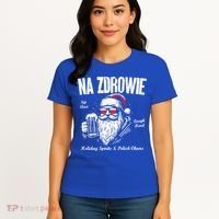 Funny Polish Christmas Santa Cool Na Zdrowie Poland Beer Meaningful Gift Women's T-Shirt thumb 4