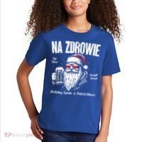 Funny Polish Christmas Santa Cool Na Zdrowie Poland Beer Meaningful Gift Kids T-Shirt thumb 2