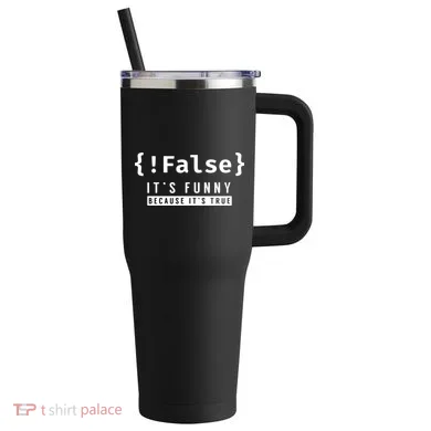 False Programmer Coding Code Coder Software 40oz Vacuum Insulated Stainless Steel Travel Tumbler
