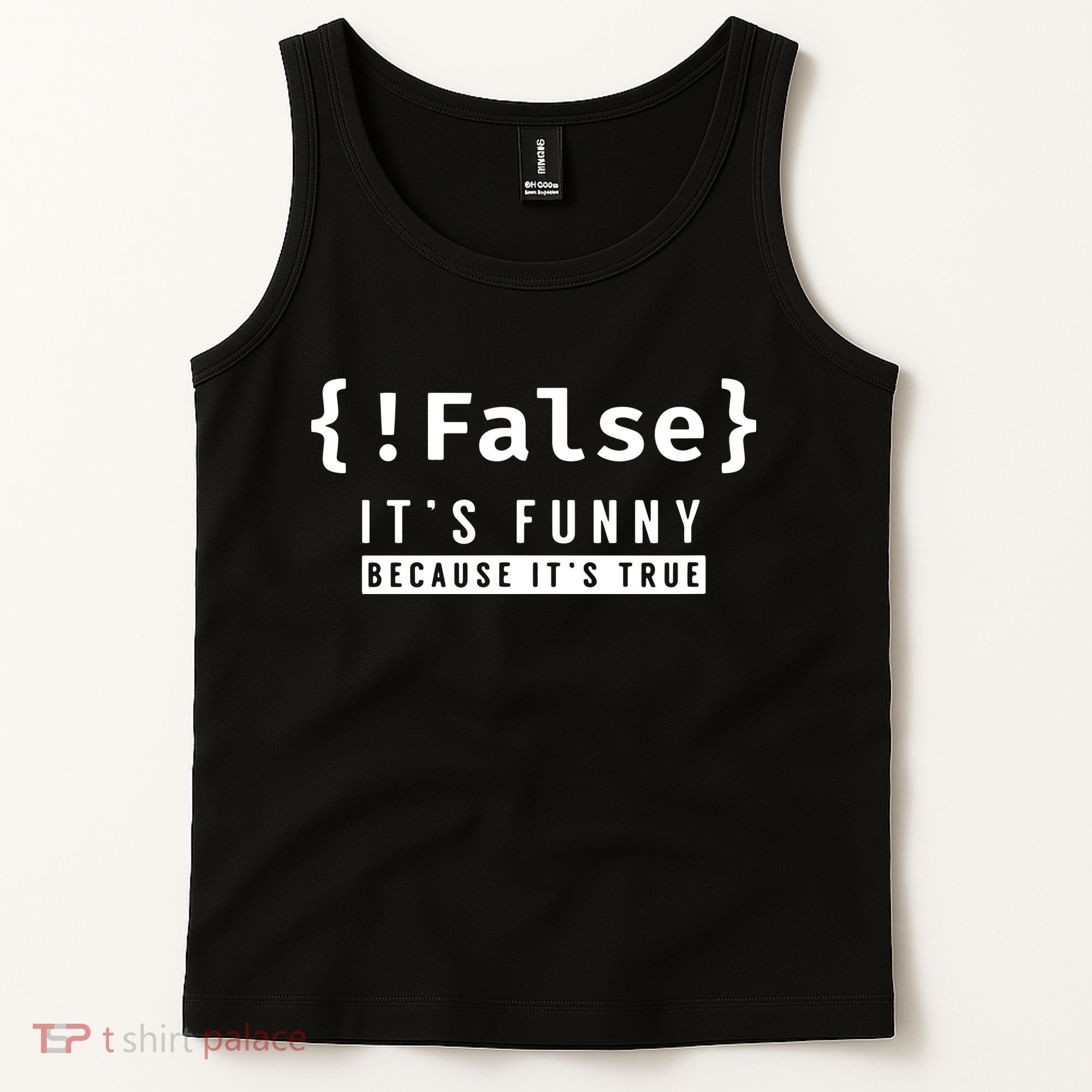False Programmer Coding Code Coder Software Tank Top