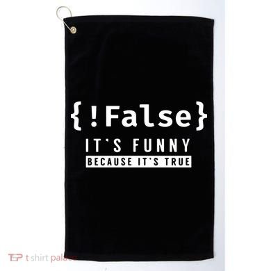 False Programmer Coding Code Coder Software Golf Towel