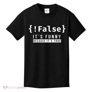 False Programmer Coding Code Coder Software Kids T-Shirt
