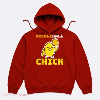 Funny Pickleball Chick Hoodie