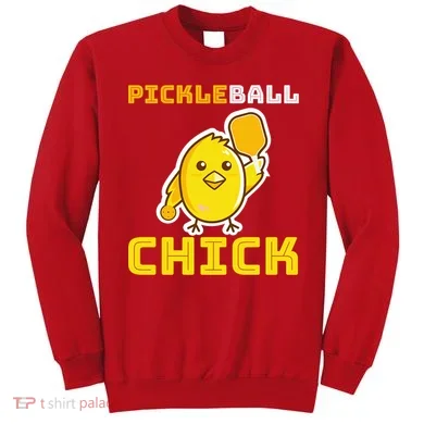 Funny Pickleball Chick Sweatshirt