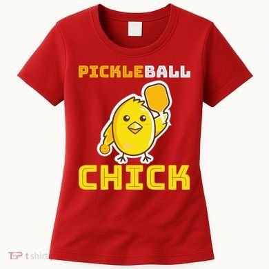 Funny Pickleball Chick Women's T-Shirt