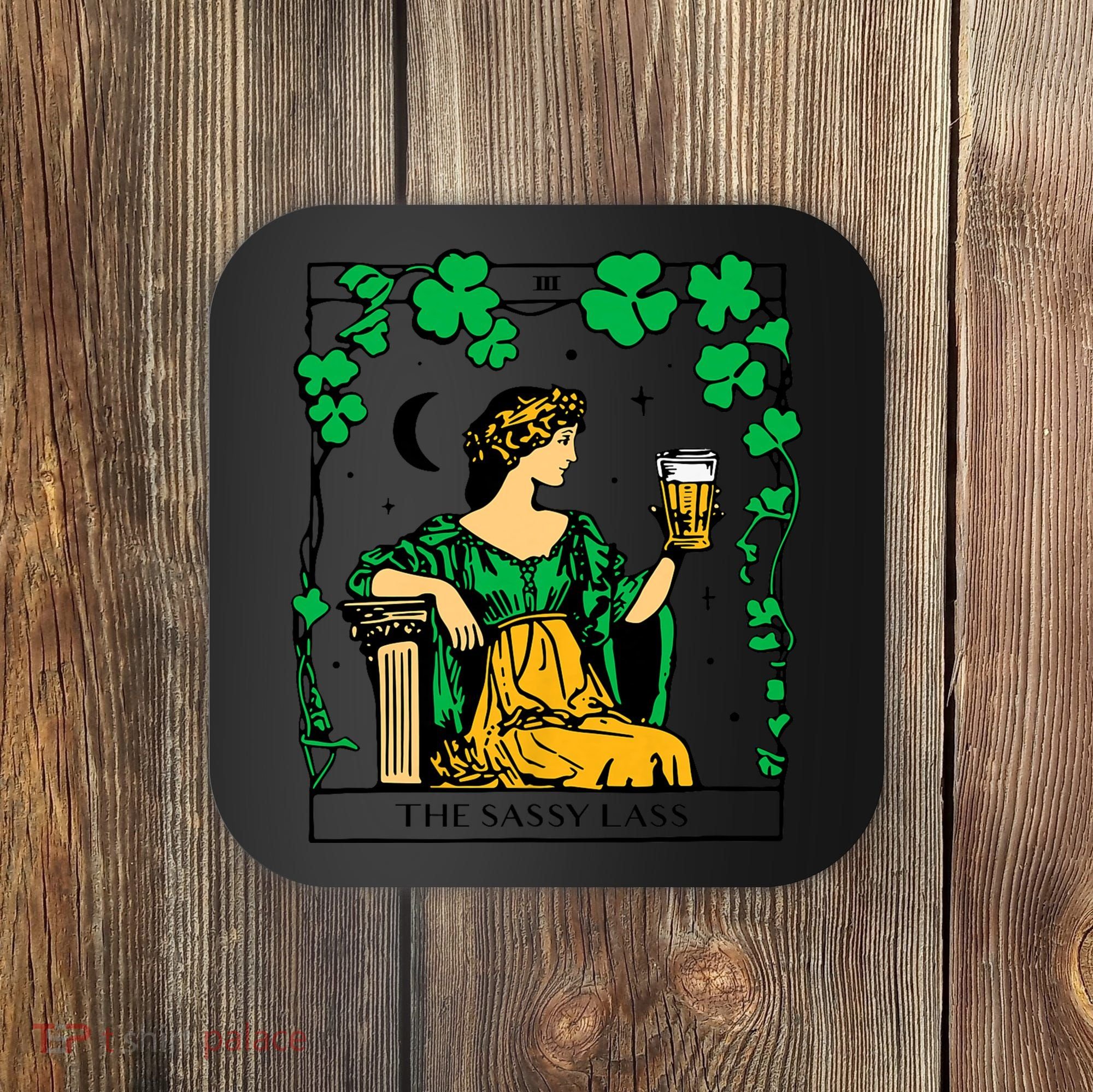 Funny PatrickS Day The Sassy Lass Tarot Card Coaster