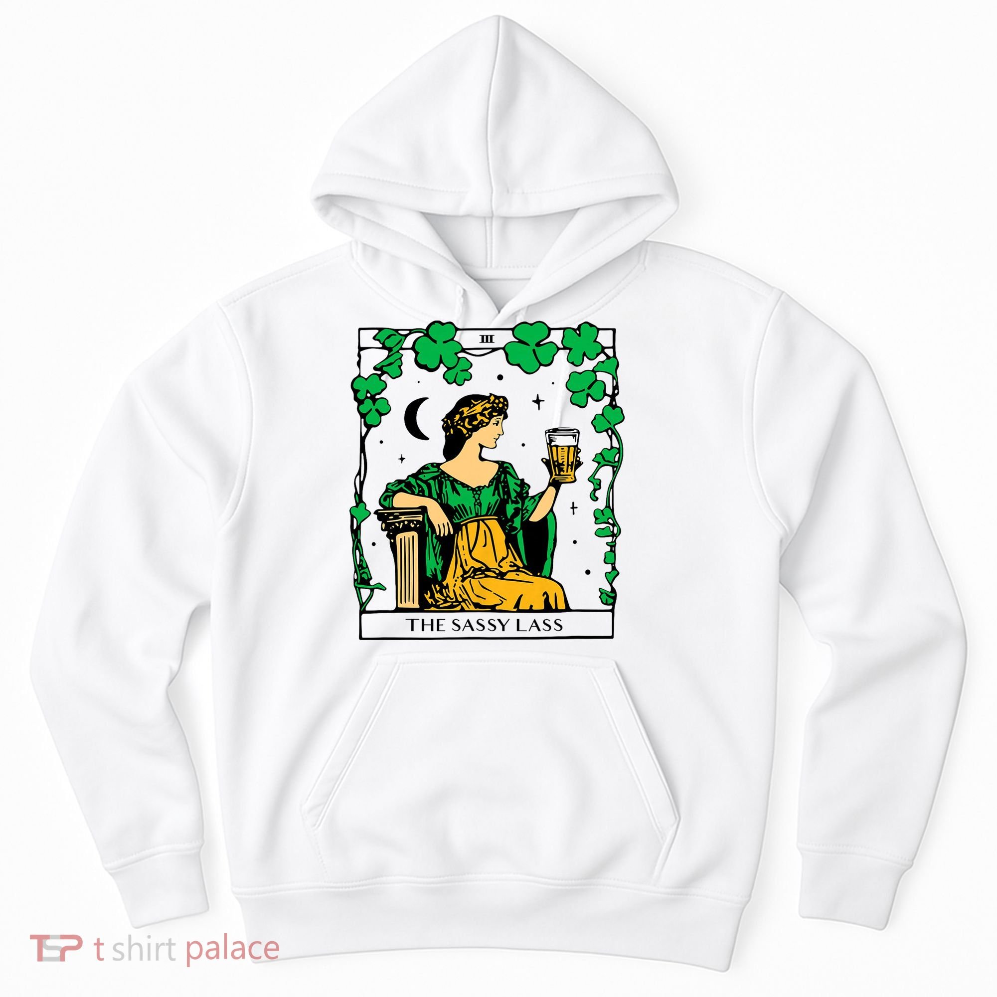Funny PatrickS Day The Sassy Lass Tarot Card Hoodie