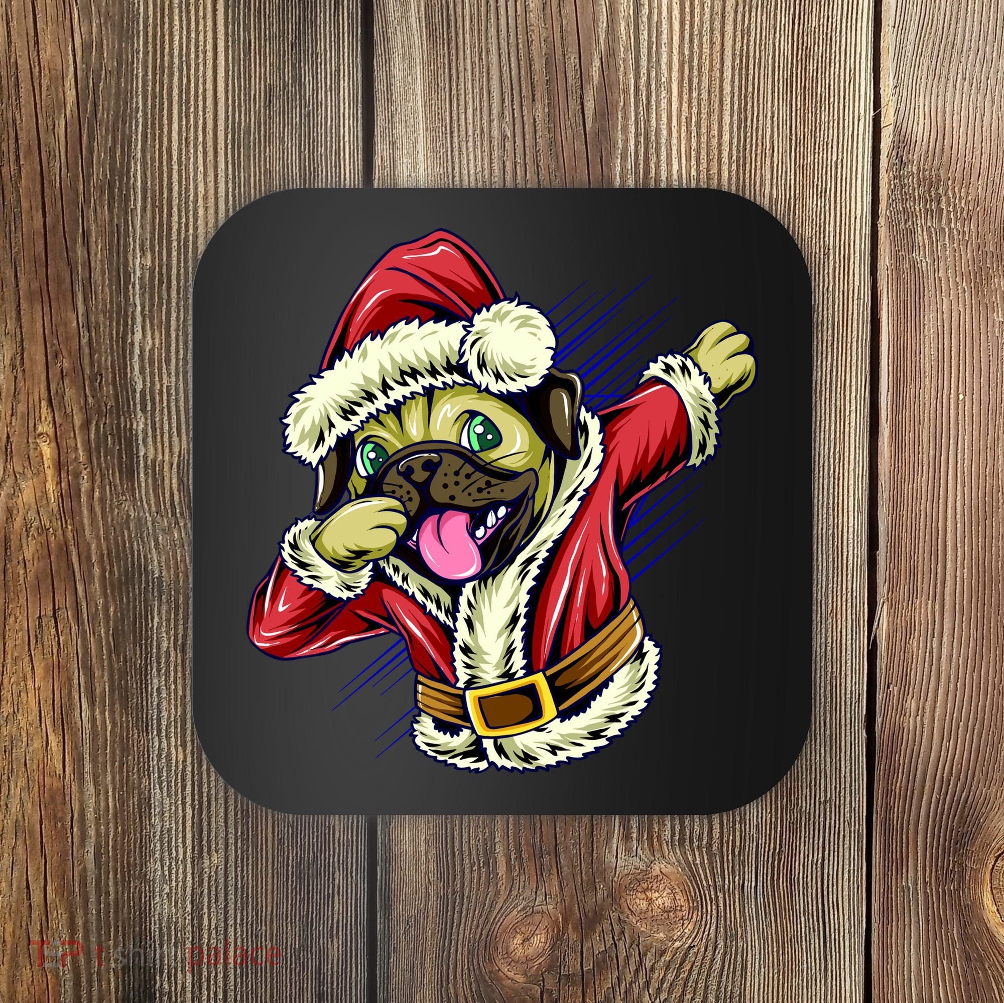 Funny Pug Dabbing Santa Claus Coaster