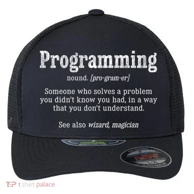Funny Programmer Definition Debugger Computer Programmer Cute Gift Flexfit Unipanel Trucker Cap