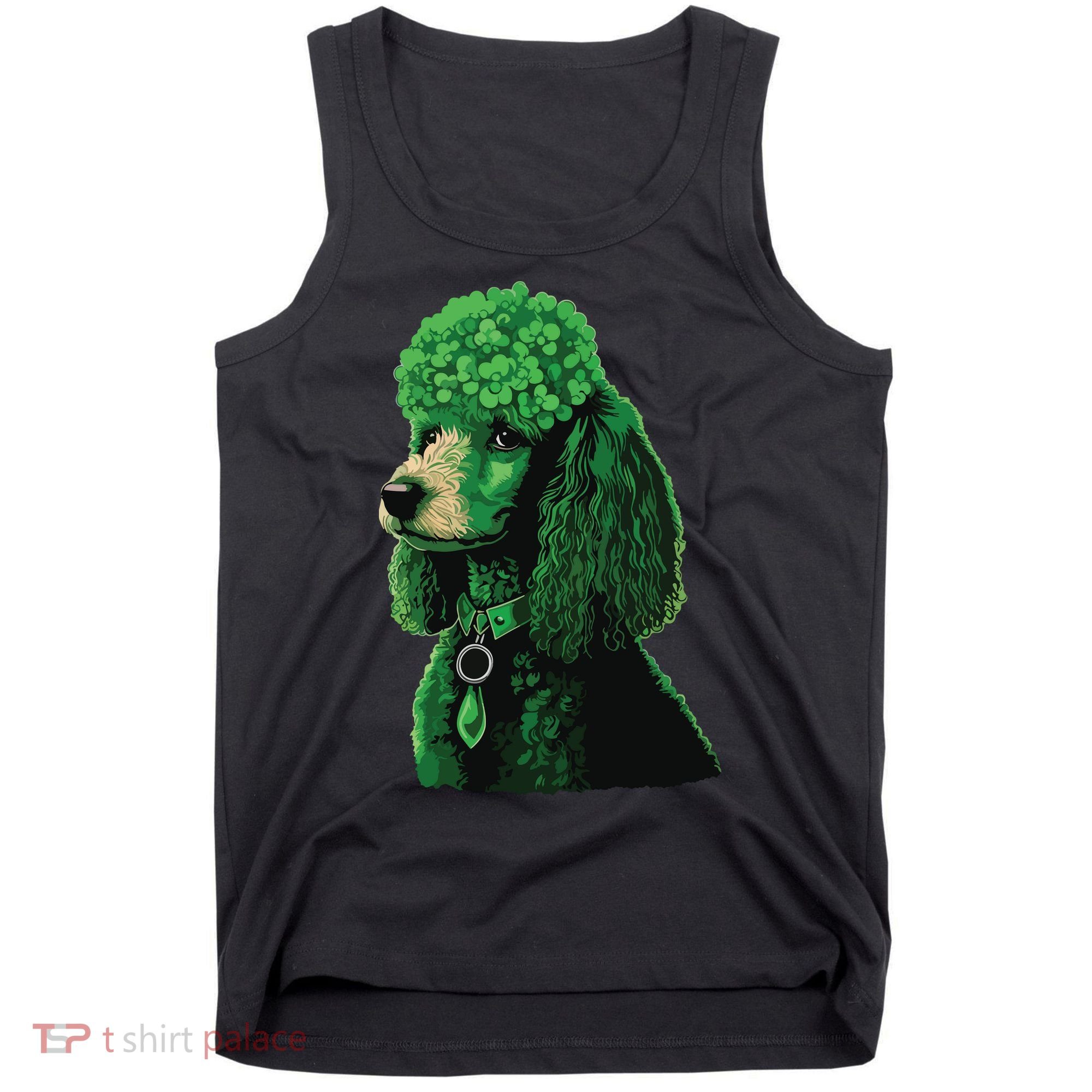 Funny Poodle Dog Miniature Poodle Toy Poodle St Patricks Tank Top
