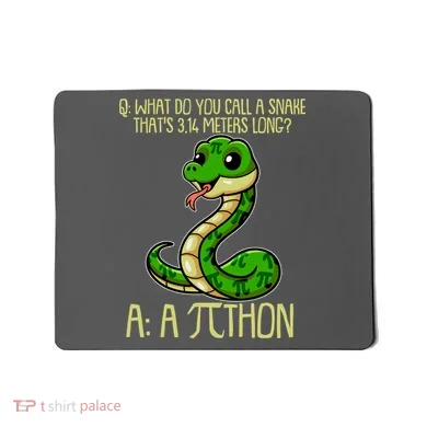 Funny Pi Day 314 PiThon Python Snake Joke Mousepad