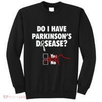 Funny Parkinsons Disease Awareness Yes No Gift Warrior Survivor Sweatshirt thumb 0