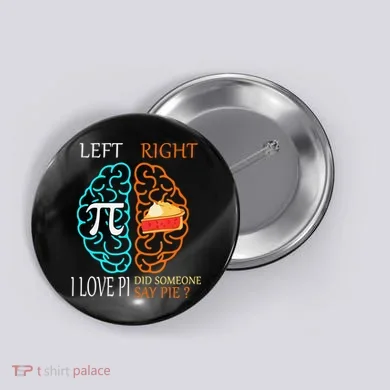 Funny Pi Day Left Vs Right Brain Pie Math Geek Button