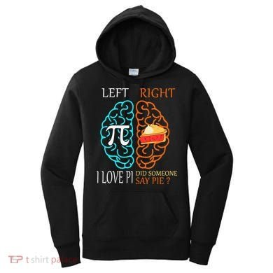 Funny Pi Day Left Vs Right Brain Pie Math Geek Women's Hoodie