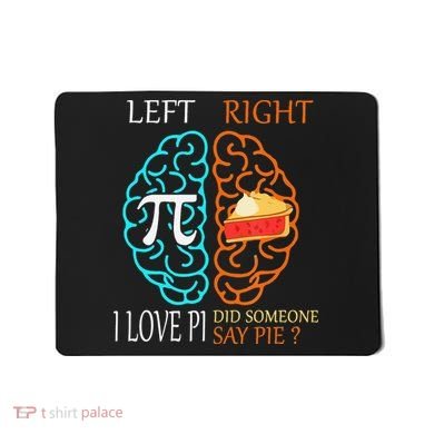 Funny Pi Day Left Vs Right Brain Pie Math Geek Mousepad