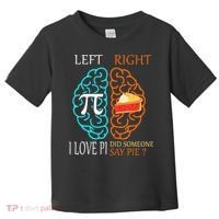 Funny Pi Day Left Vs Right Brain Pie Math Geek Toddler T-Shirt thumb 0