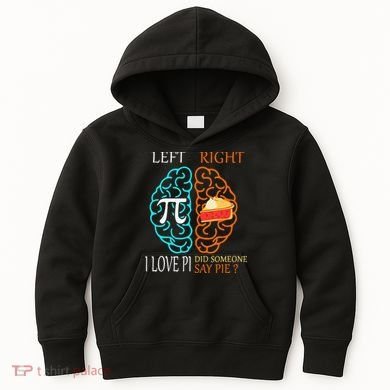 Funny Pi Day Left Vs Right Brain Pie Math Geek Kids Hoodie