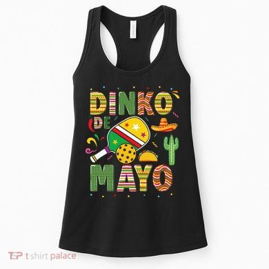 Funny Pickleball Dinko De Mayo Cinco De Mayo Women's Tank Top