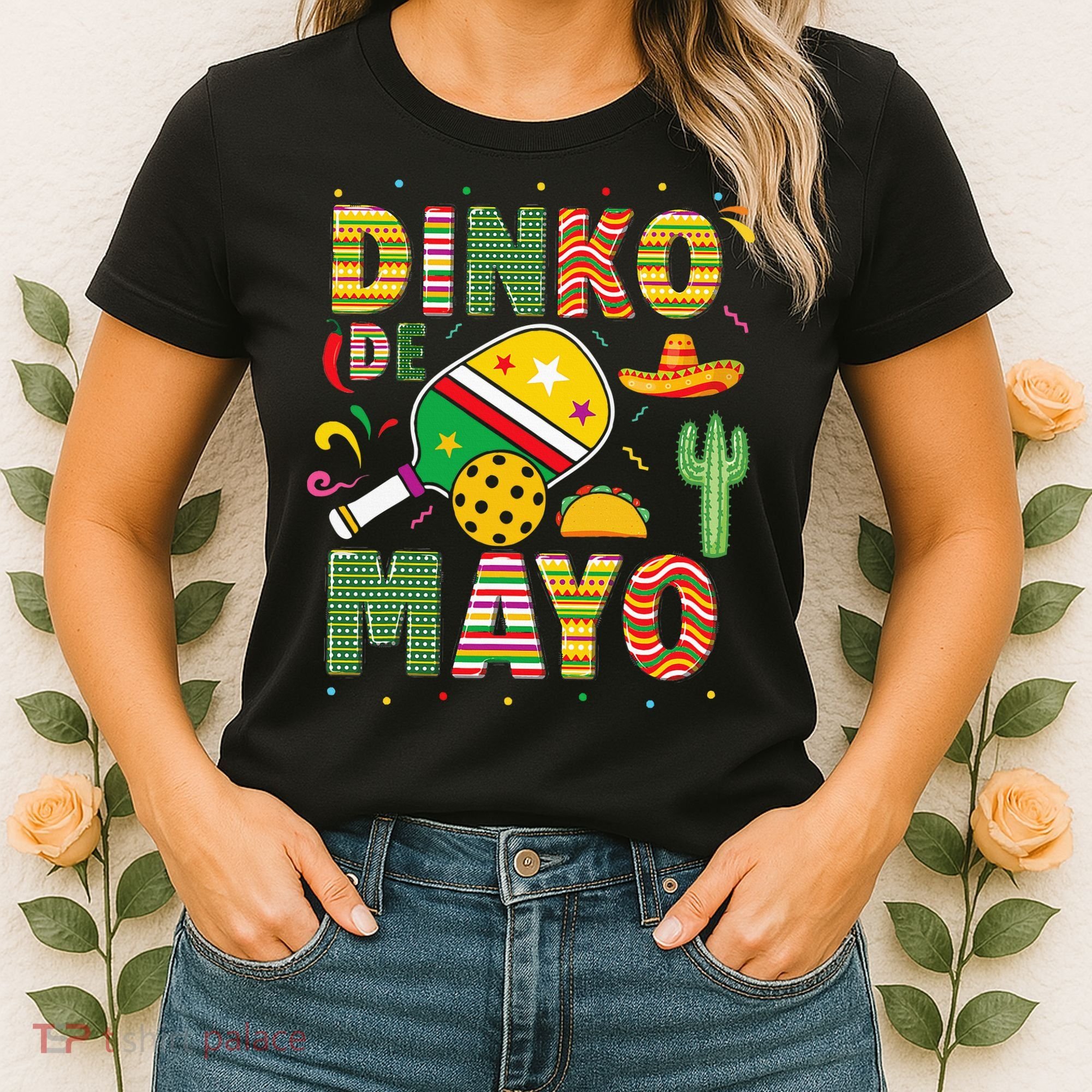 Funny Pickleball Dinko De Mayo Cinco De Mayo Women's T-Shirt