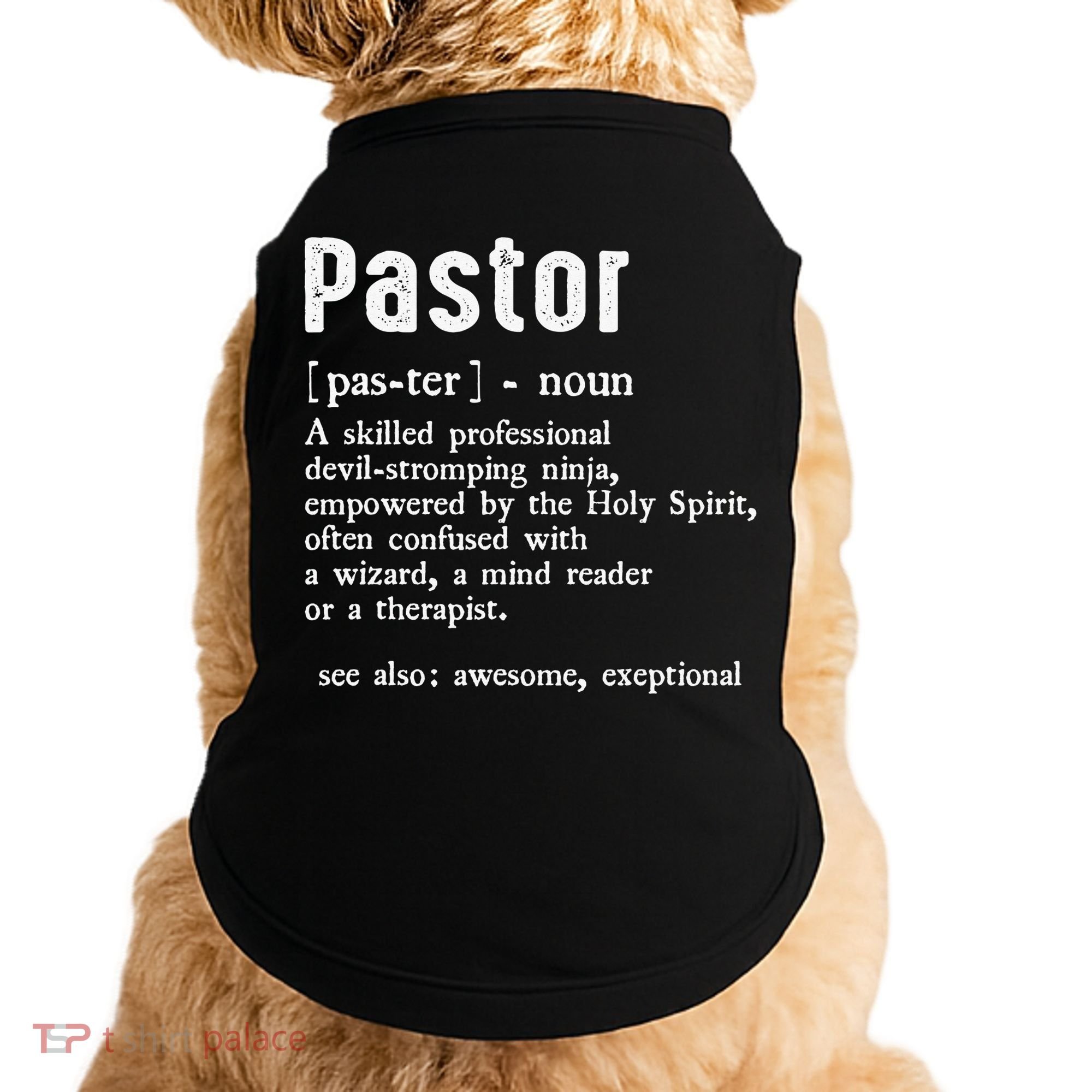 Funny Pastor Definition Gift Christian Preachers Doggie Tank