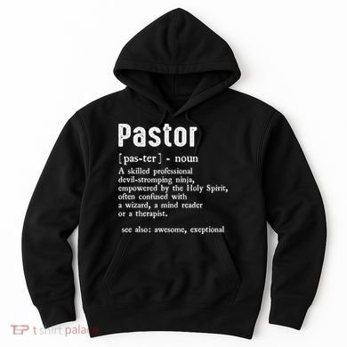 Funny Pastor Definition Gift Christian Preachers Hoodie