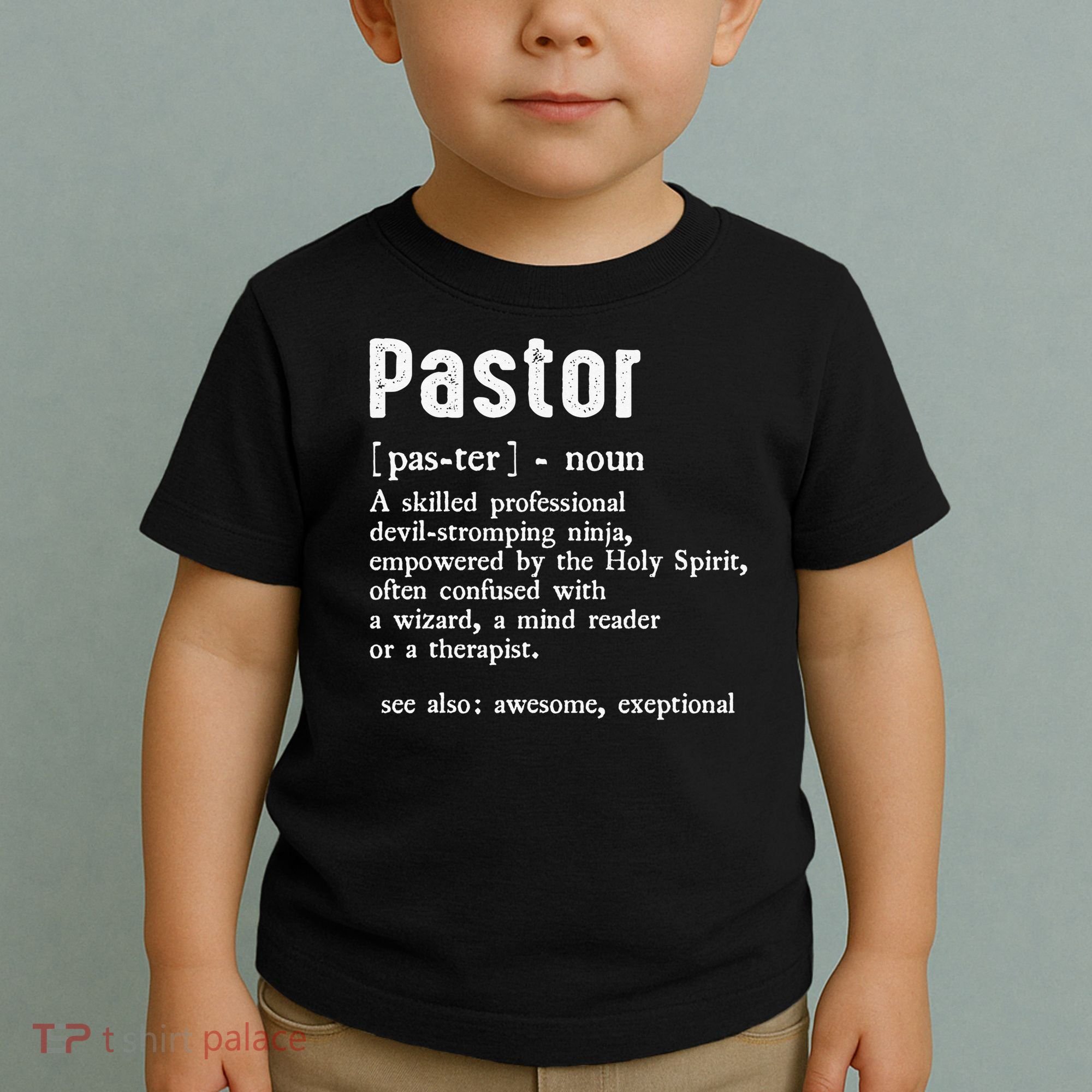 Funny Pastor Definition Gift Christian Preachers Toddler T-Shirt