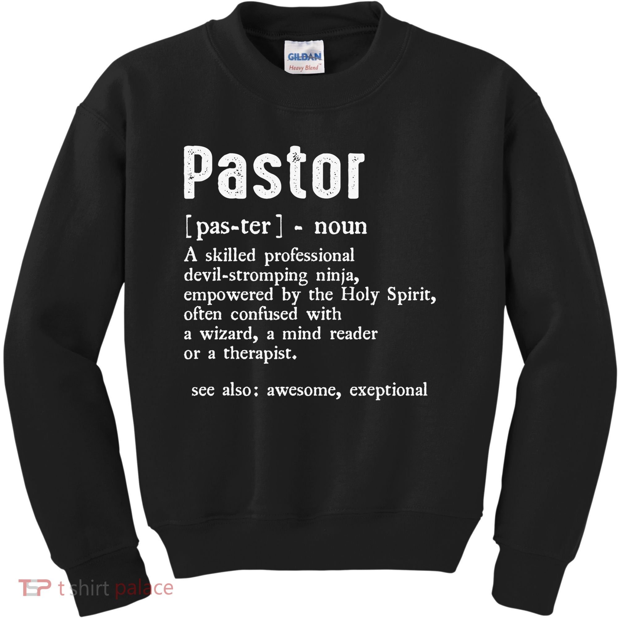 Funny Pastor Definition Gift Christian Preachers Kids Sweatshirt