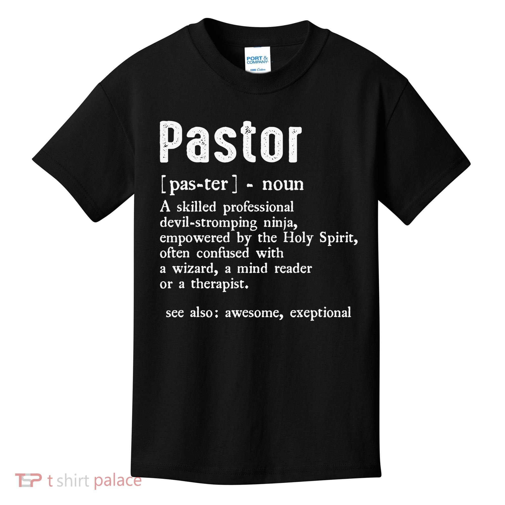 Funny Pastor Definition Gift Christian Preachers Kids T-Shirt