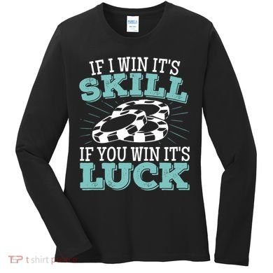 Funny Poker Design for a Poker Player Women's Long Sleeve Shirt
