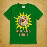Funny Pug Dog Rise And Shine T-Shirt thumb 5