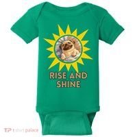 Funny Pug Dog Rise And Shine Baby Bodysuit thumb 0