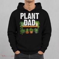 Funny Plant Dad Art For Daddy Papa Gardening Plant Lover Hoodie thumb 0