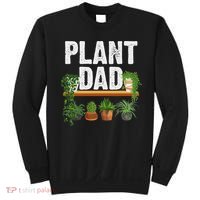 Funny Plant Dad Art For Daddy Papa Gardening Plant Lover Sweatshirt thumb 0