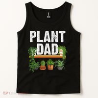 Funny Plant Dad Art For Daddy Papa Gardening Plant Lover Tank Top thumb 2