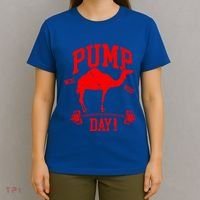 Funny Pump Day Hump Day Camel Weight Lifting Training Gym Gift T-Shirt thumb 4