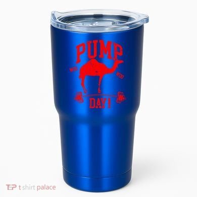 Funny Pump Day Hump Day Camel Weight Lifting Training Gym Gift Tumbler