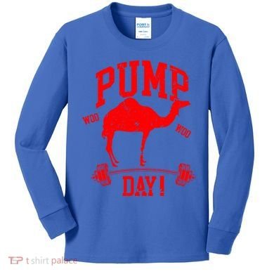 Funny Pump Day Hump Day Camel Weight Lifting Training Gym Gift Kids Long Sleeve Shirt
