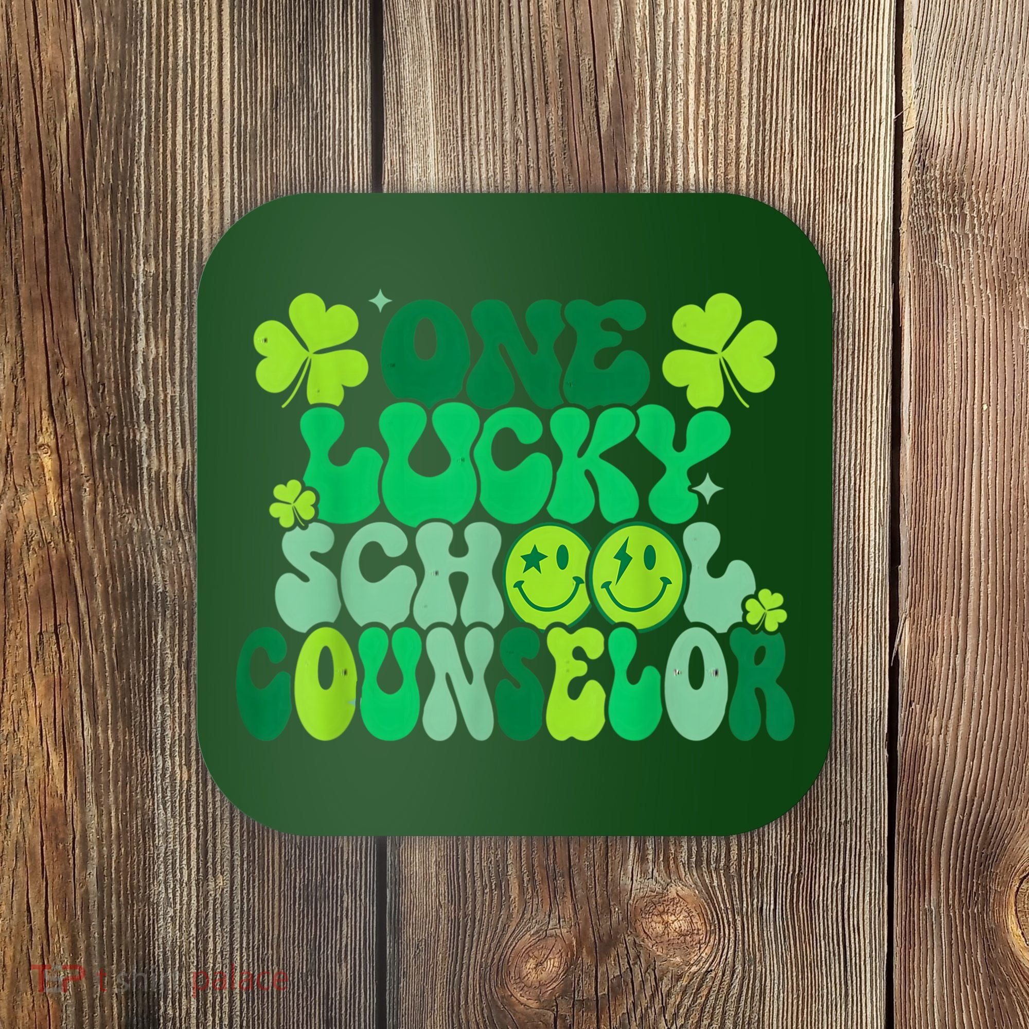 Funny Patrick's Day, Groovy Teacher One Lucky School Counselor Coaster