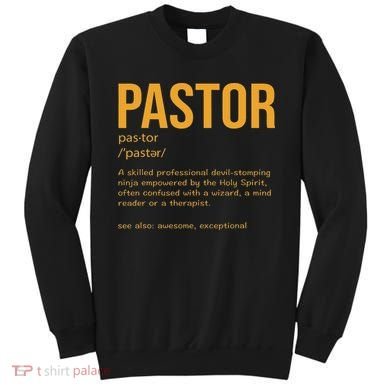 Funny Pastor Definition Gift Christian Preachers Women Sweatshirt