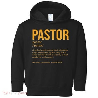 Funny Pastor Definition Gift Christian Preachers Women Toddler Hoodie