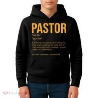 Funny Pastor Definition Gift Christian Preachers Women Kids Hoodie thumb 4