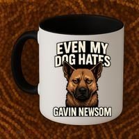 Funny Political: Even My Dog Hates Gavin Newsom Coffee Mug thumb 2