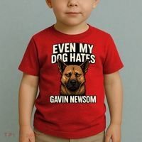 Funny Political: Even My Dog Hates Gavin Newsom Toddler T-Shirt thumb 2