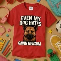 Funny Political: Even My Dog Hates Gavin Newsom Kids T-Shirt thumb 3