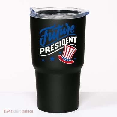 Future President Tumbler